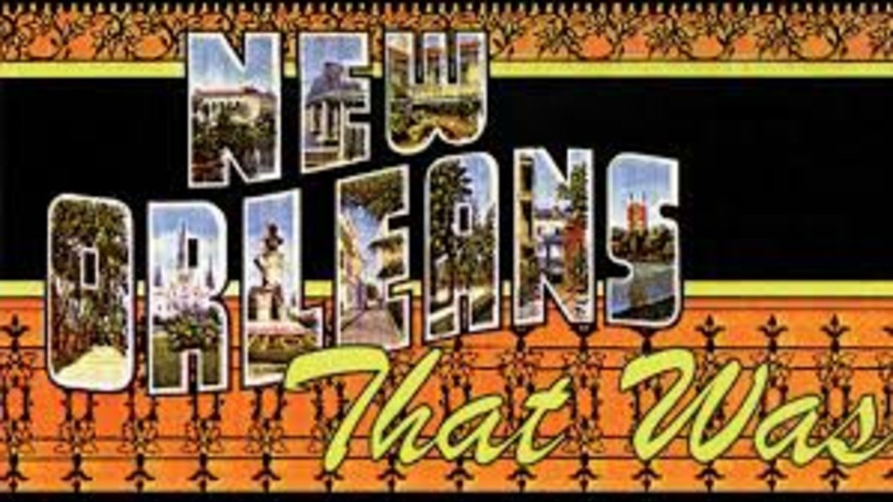 New Orleans That Was|New Orleans That Was