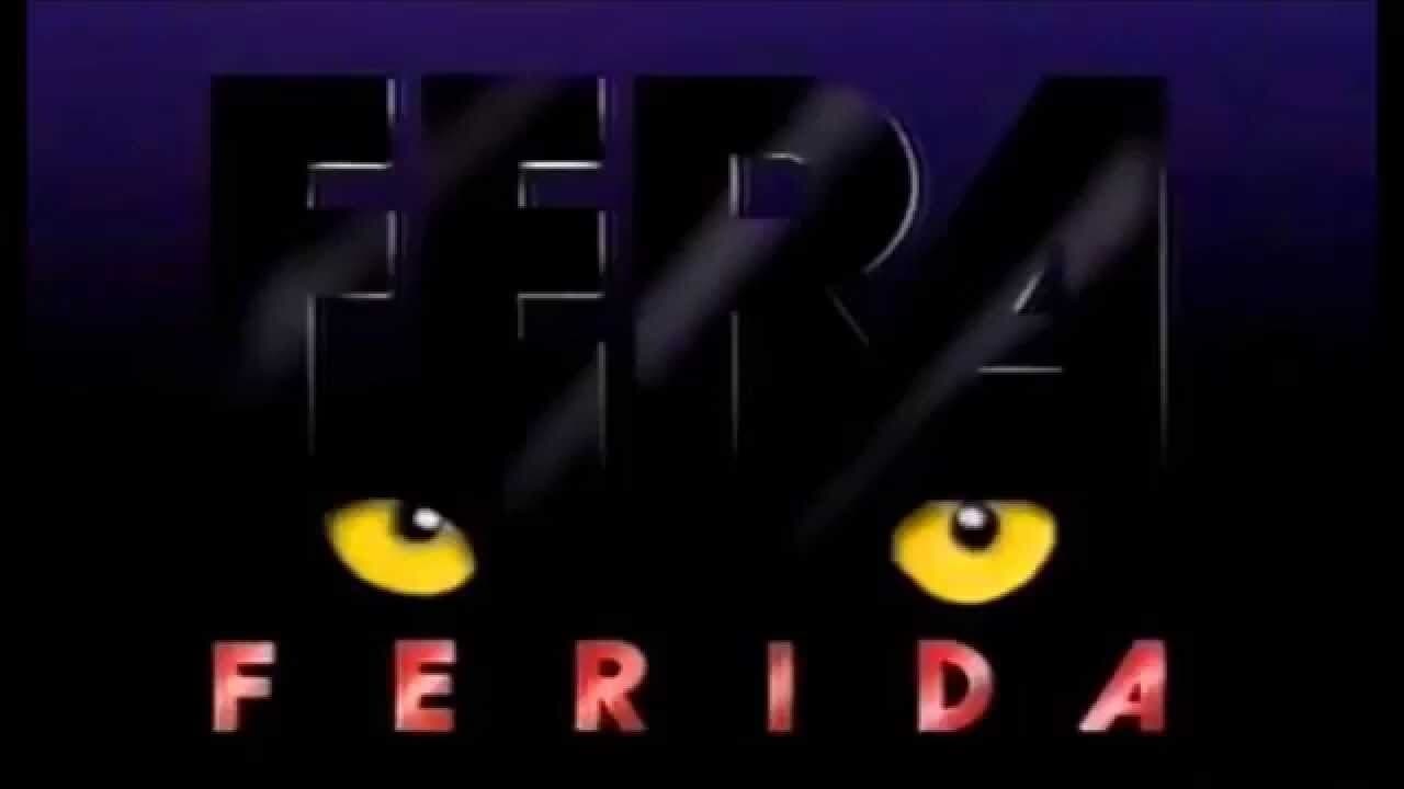 Fera Ferida|Fera Ferida