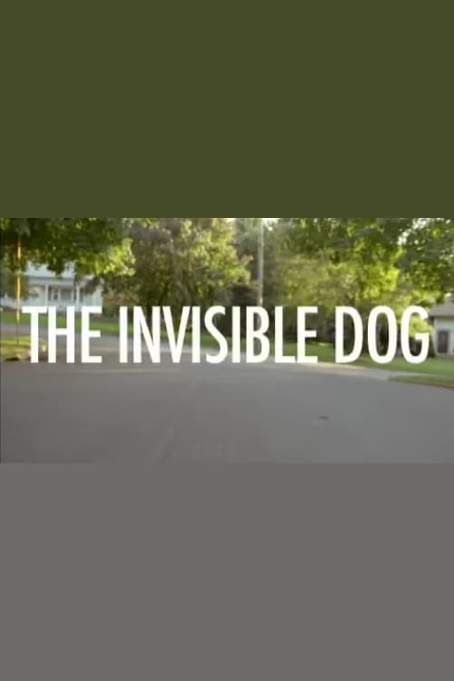 The Invisible Dog | The Invisible Dog