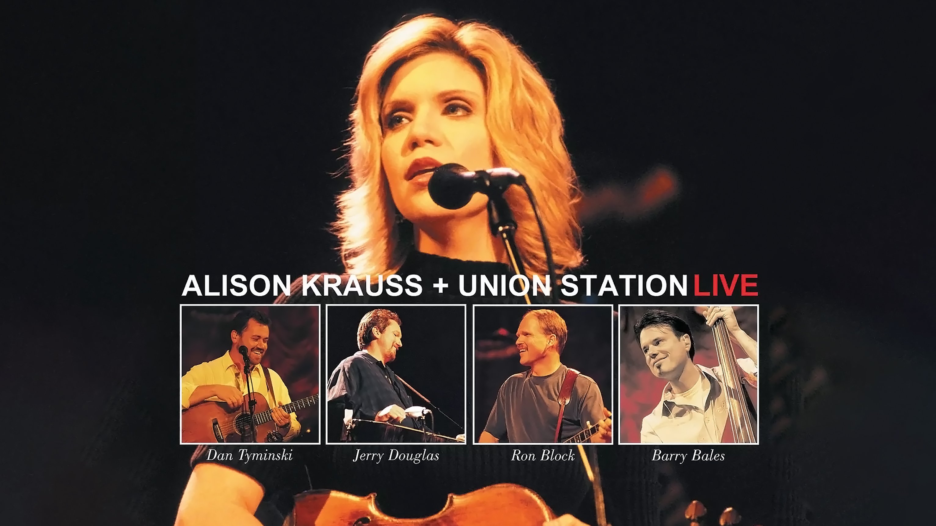Alison Krauss and Union Station Live|Alison Krauss and Union Station Live