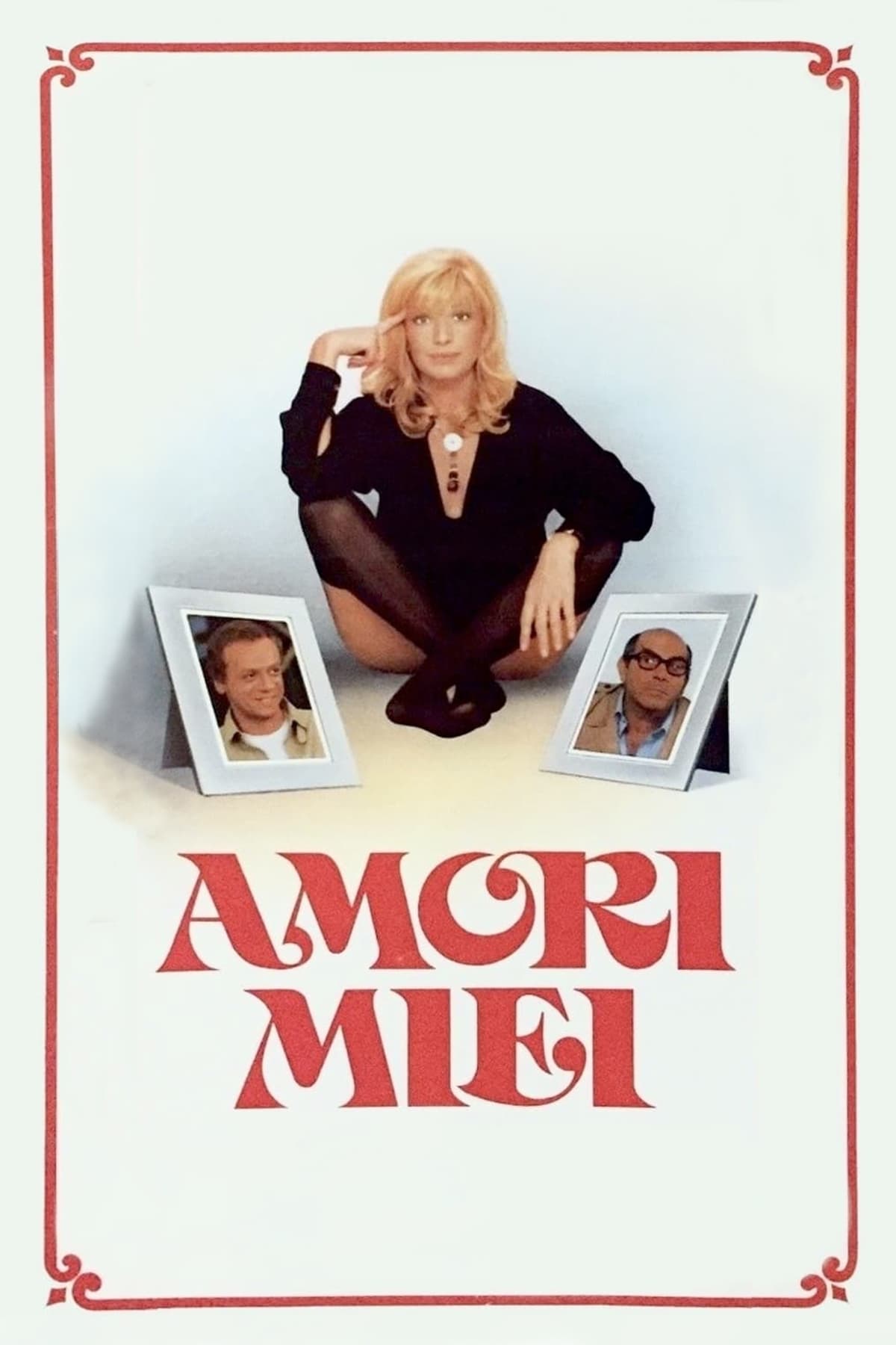 Amori miei | Amori miei