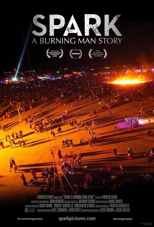 Spark: A Burning Man Story | Spark: A Burning Man Story