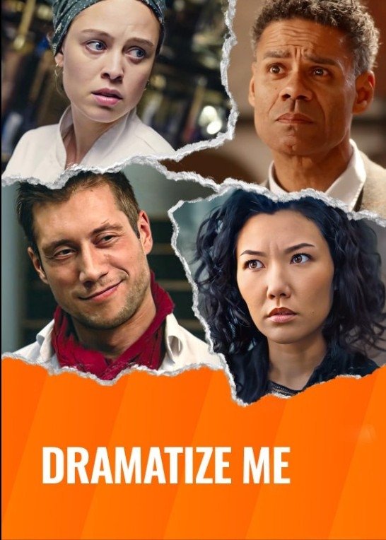 Dramatize Me | Dramatize Me