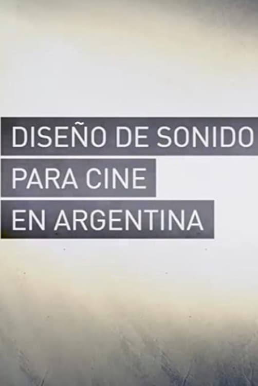 Diseño de Sonido para Cine en Argentina | Diseño de Sonido para Cine en Argentina