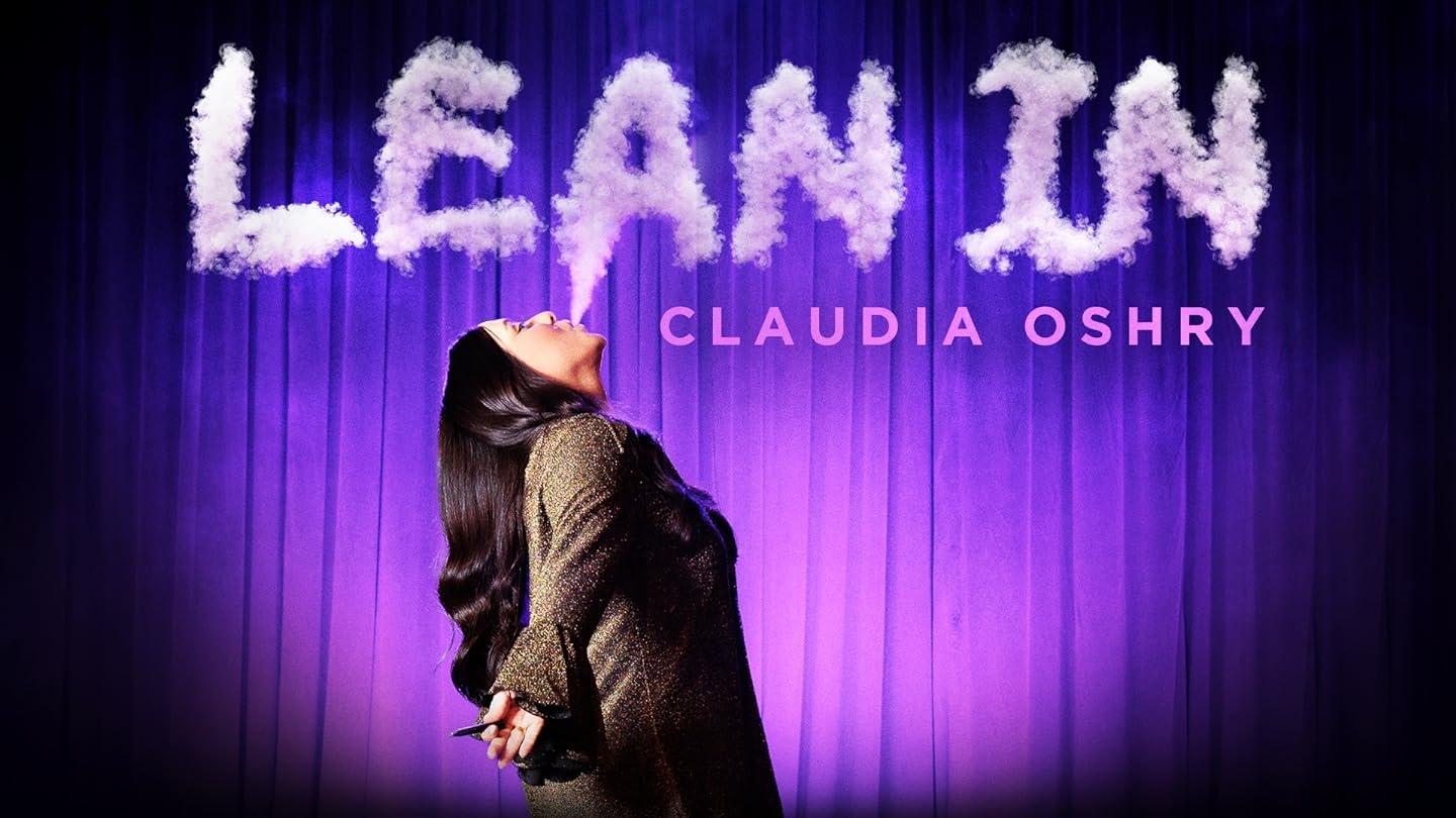 Claudia Oshry: Lean In|Claudia Oshry: Lean In