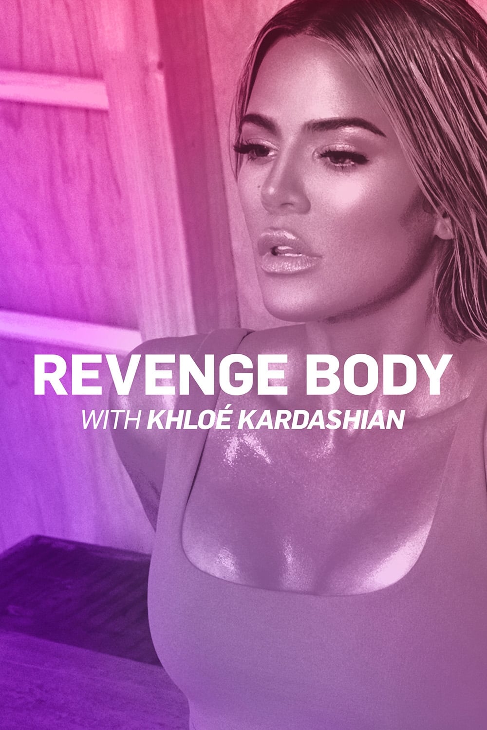 Revenge Body With Khloe Kardashian | Revenge Body With Khloe Kardashian