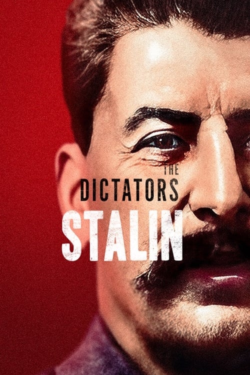 The Dictators: Stalin | The Dictators: Stalin