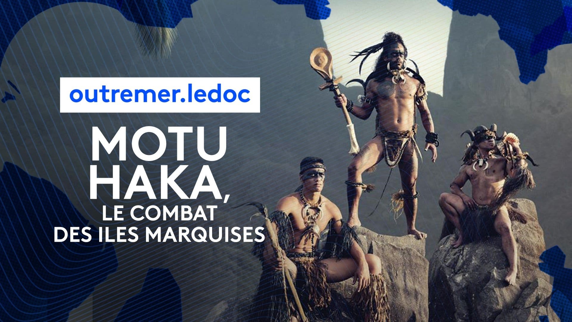 Motu Haka, le combat des îles Marquises|Motu Haka, le combat des îles Marquises