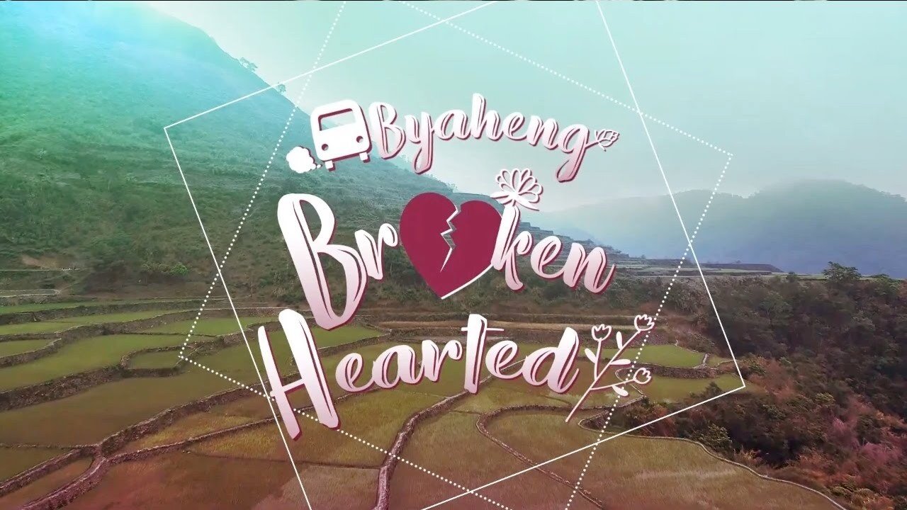Byaheng Broken Hearted|Byaheng Broken Hearted