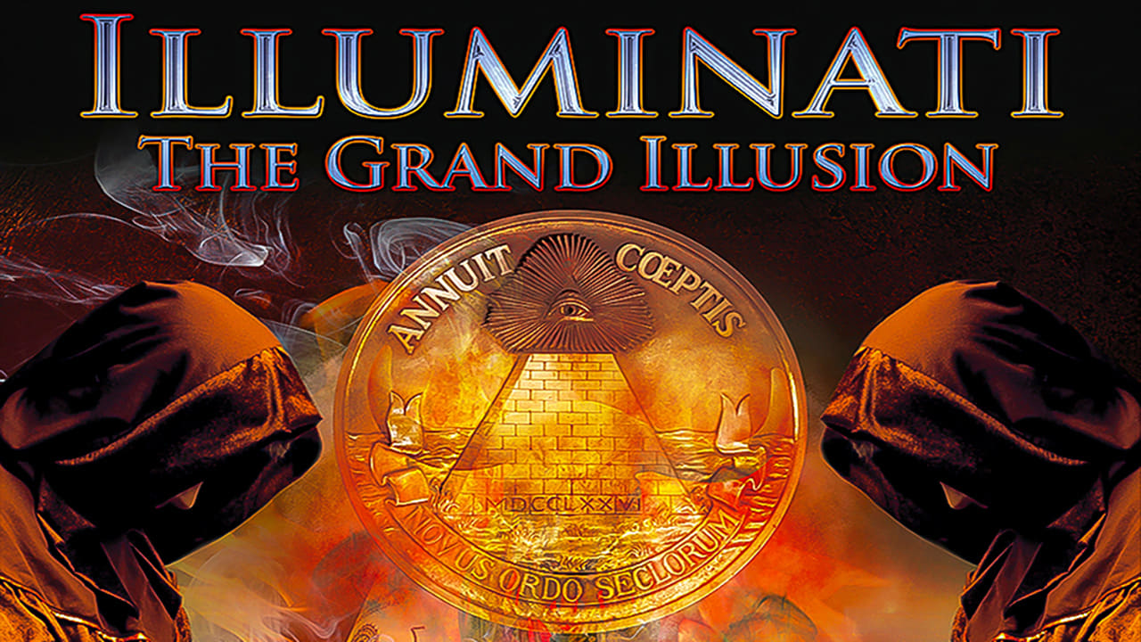 Illuminati: The Grand Illusion|Illuminati: The Grand Illusion