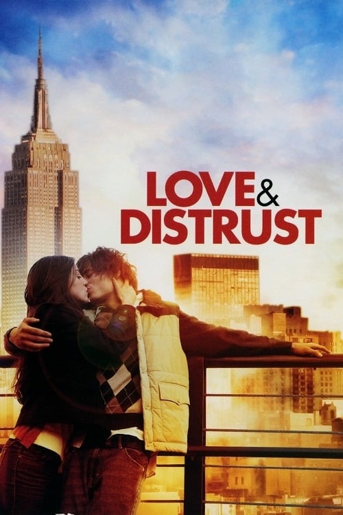 Love and Distrust | Love and Distrust