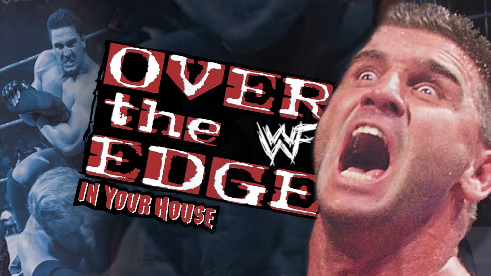 WWE Over the Edge: In Your House|WWE Over the Edge: In Your House