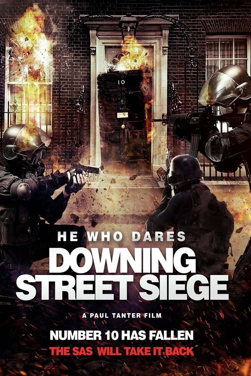 He Who Dares: Downing Street Siege | He Who Dares: Downing Street Siege