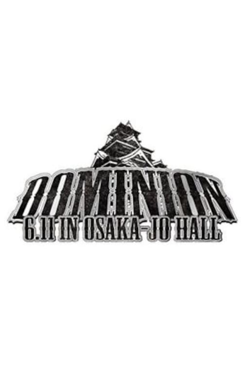 Dominion in Osaka-jo Hall - 2020 | Dominion in Osaka-jo Hall - 2020