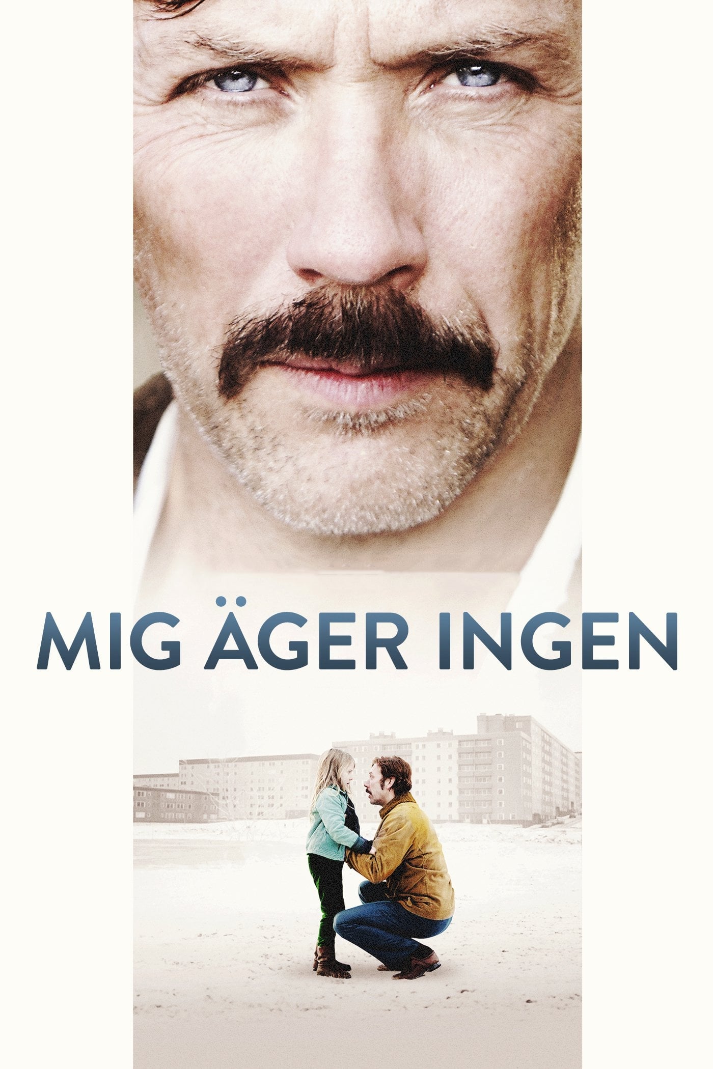 Mig äger ingen | Mig äger ingen