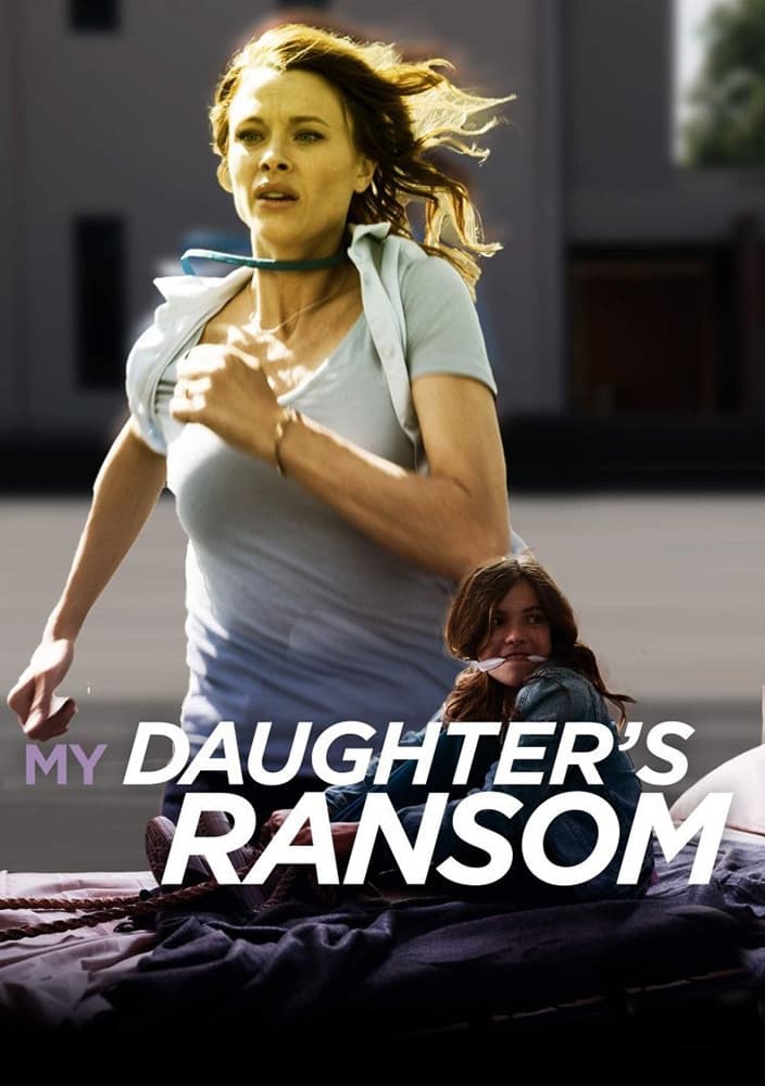 My Daughter's Ransom | My Daughter's Ransom