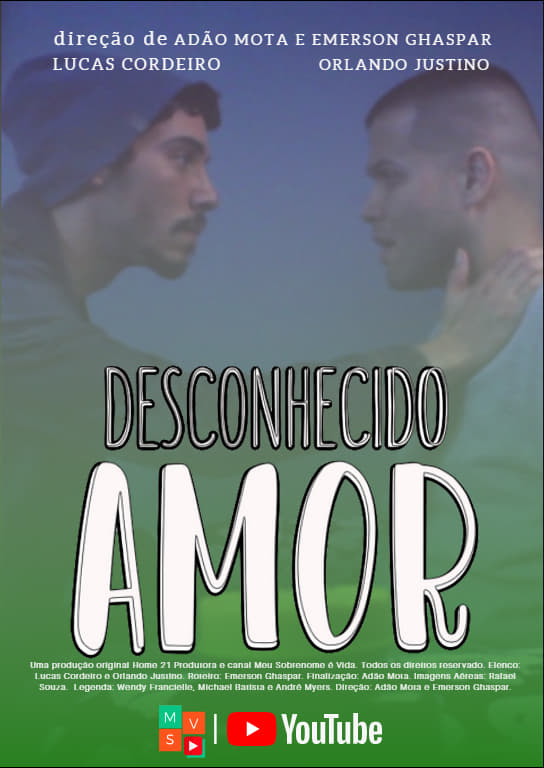 Desconhecido Amor | Desconhecido Amor