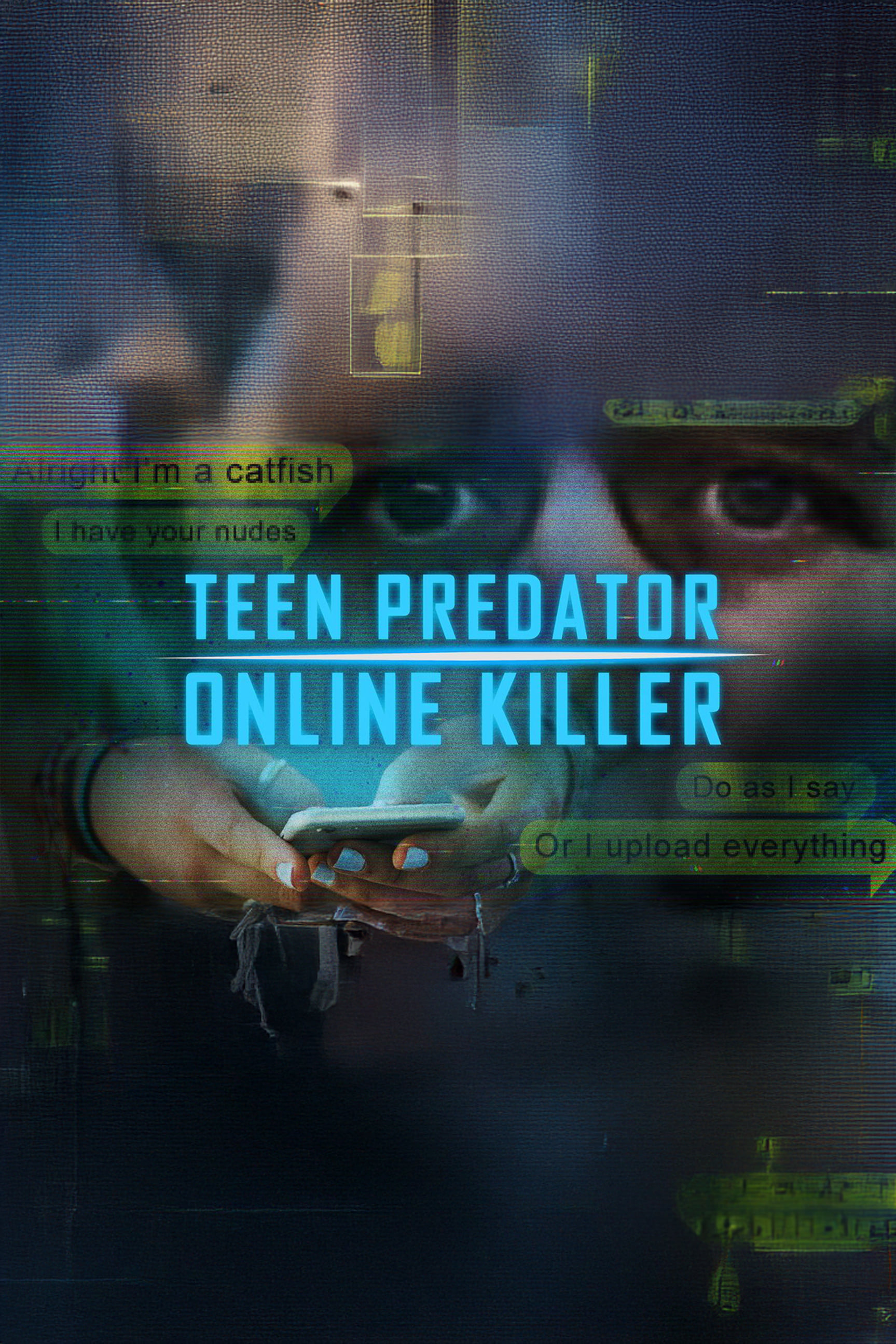 Teen Predator/Online Killer | Teen Predator/Online Killer