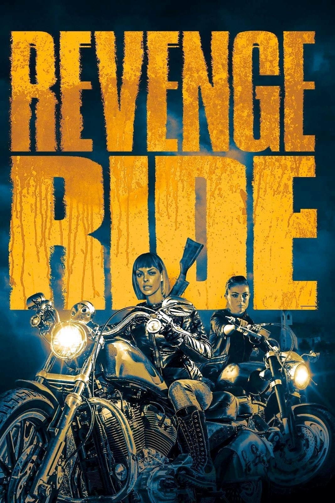 Revenge Ride | Revenge Ride