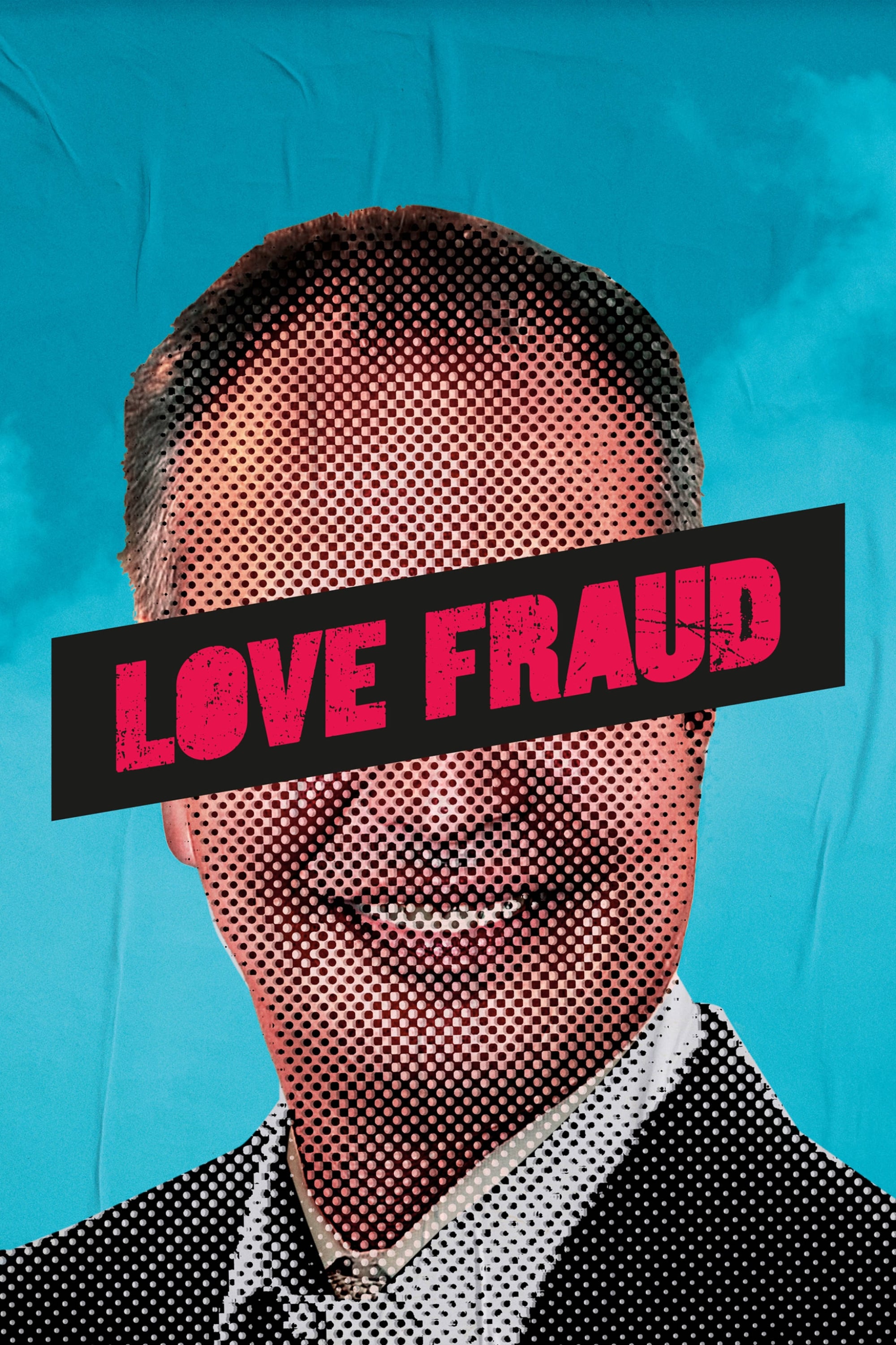 Love Fraud | Love Fraud