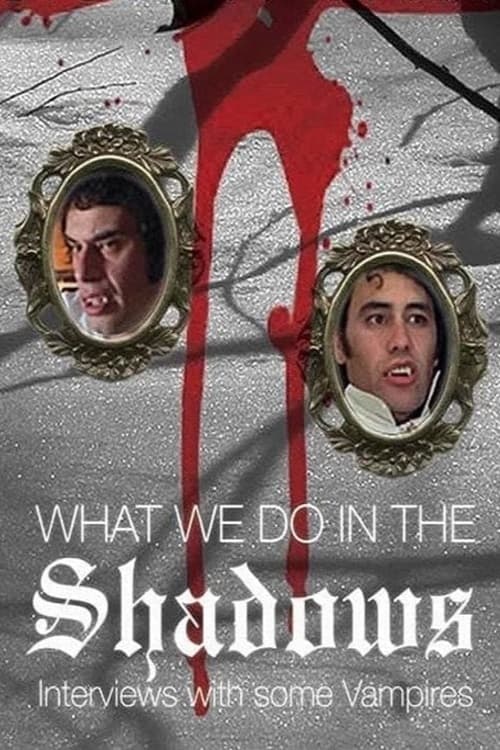 What We Do in the Shadows: Interviews with Some Vampires | What We Do in the Shadows: Interviews with Some Vampires