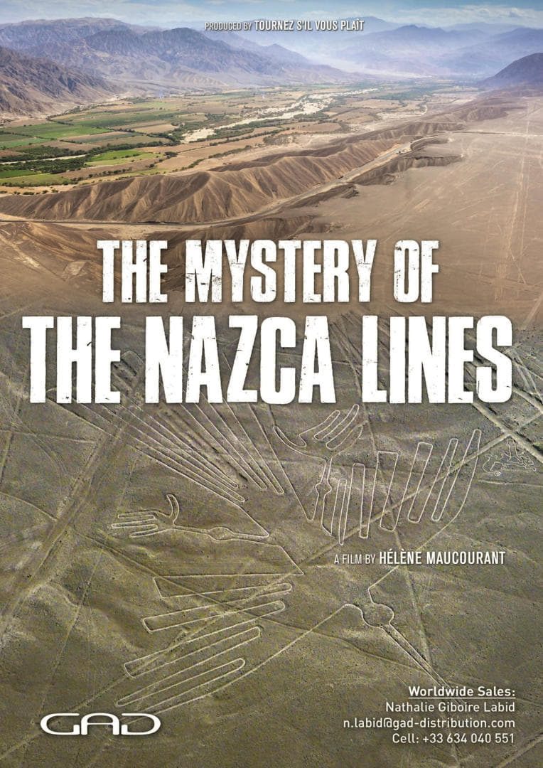 The Mystery of the Nazca Lines | The Mystery of the Nazca Lines