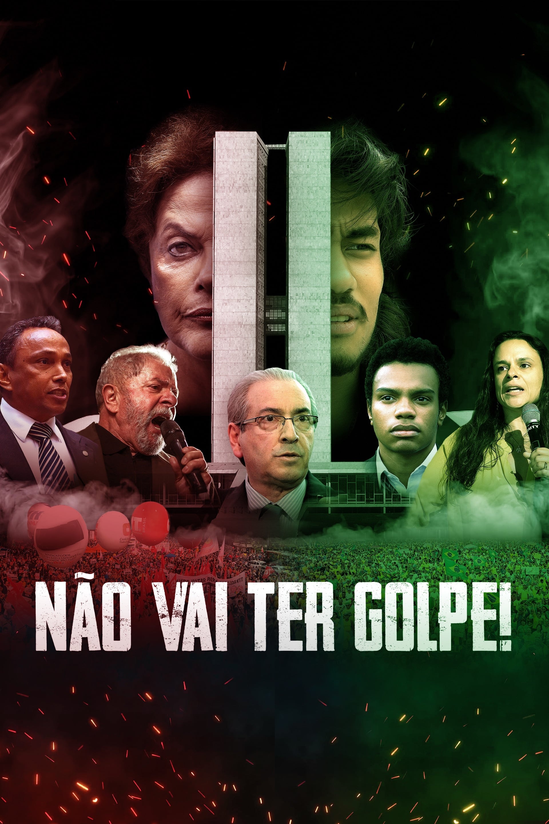 Não Vai Ter Golpe! | Não Vai Ter Golpe!