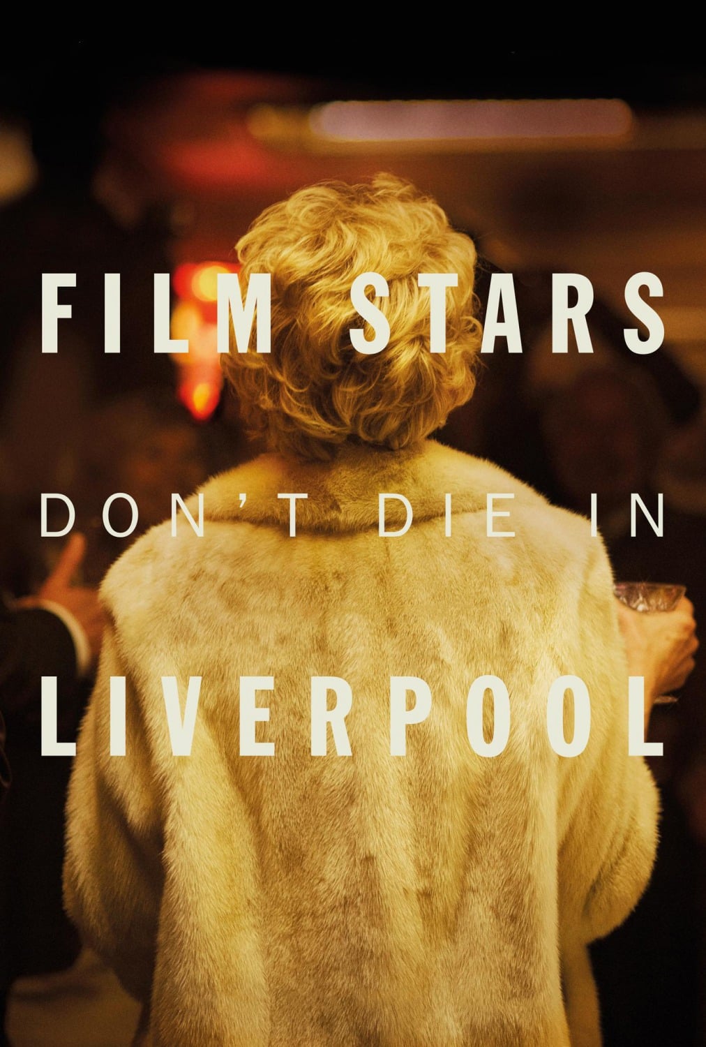 Film Stars Don't Die in Liverpool | Film Stars Don't Die in Liverpool