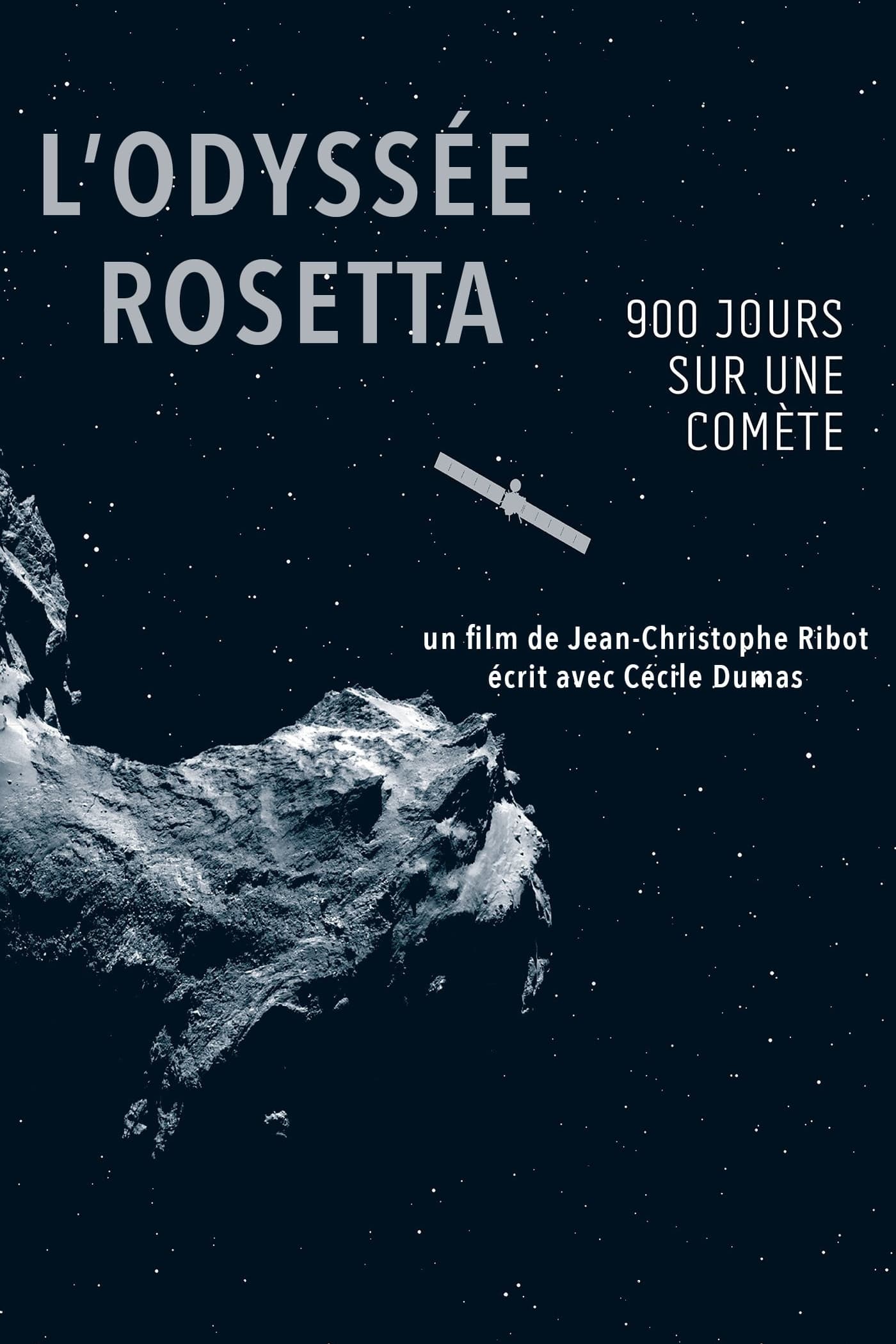 L'Odyssée Rosetta, 900 jours sur une comète | L'Odyssée Rosetta, 900 jours sur une comète