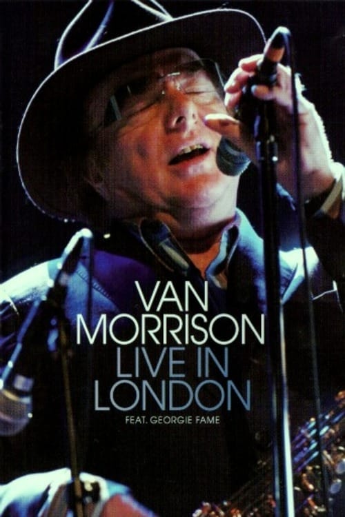 Van Morrison  Live In London | Van Morrison  Live In London