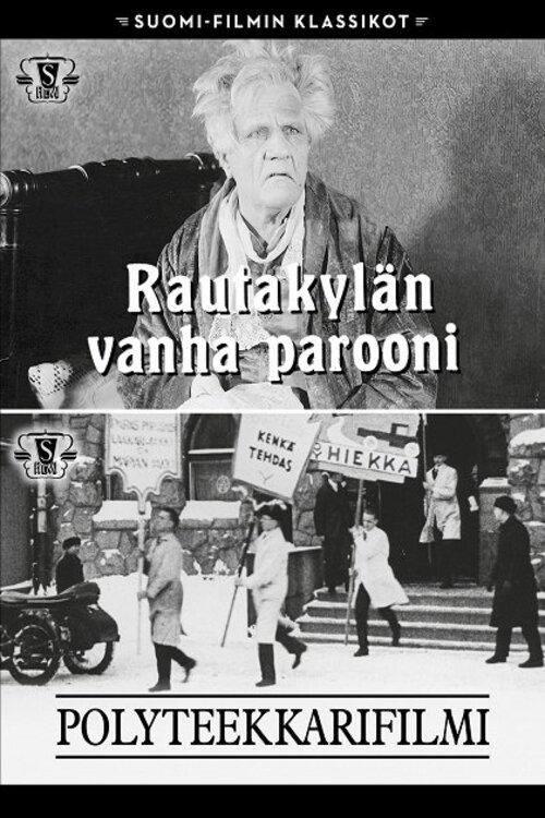 Rautakylän vanha parooni | Rautakylän vanha parooni