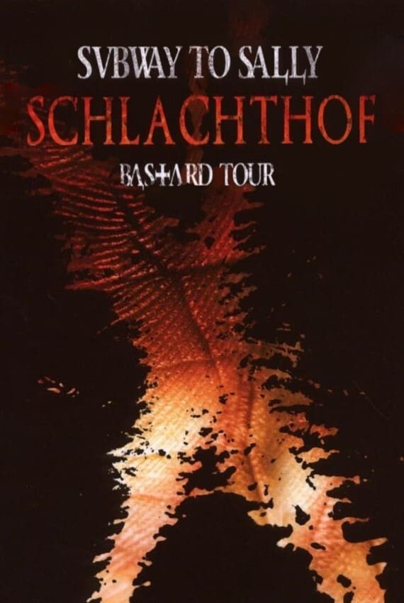 Subway to Sally : Schlachthof | Subway to Sally : Schlachthof