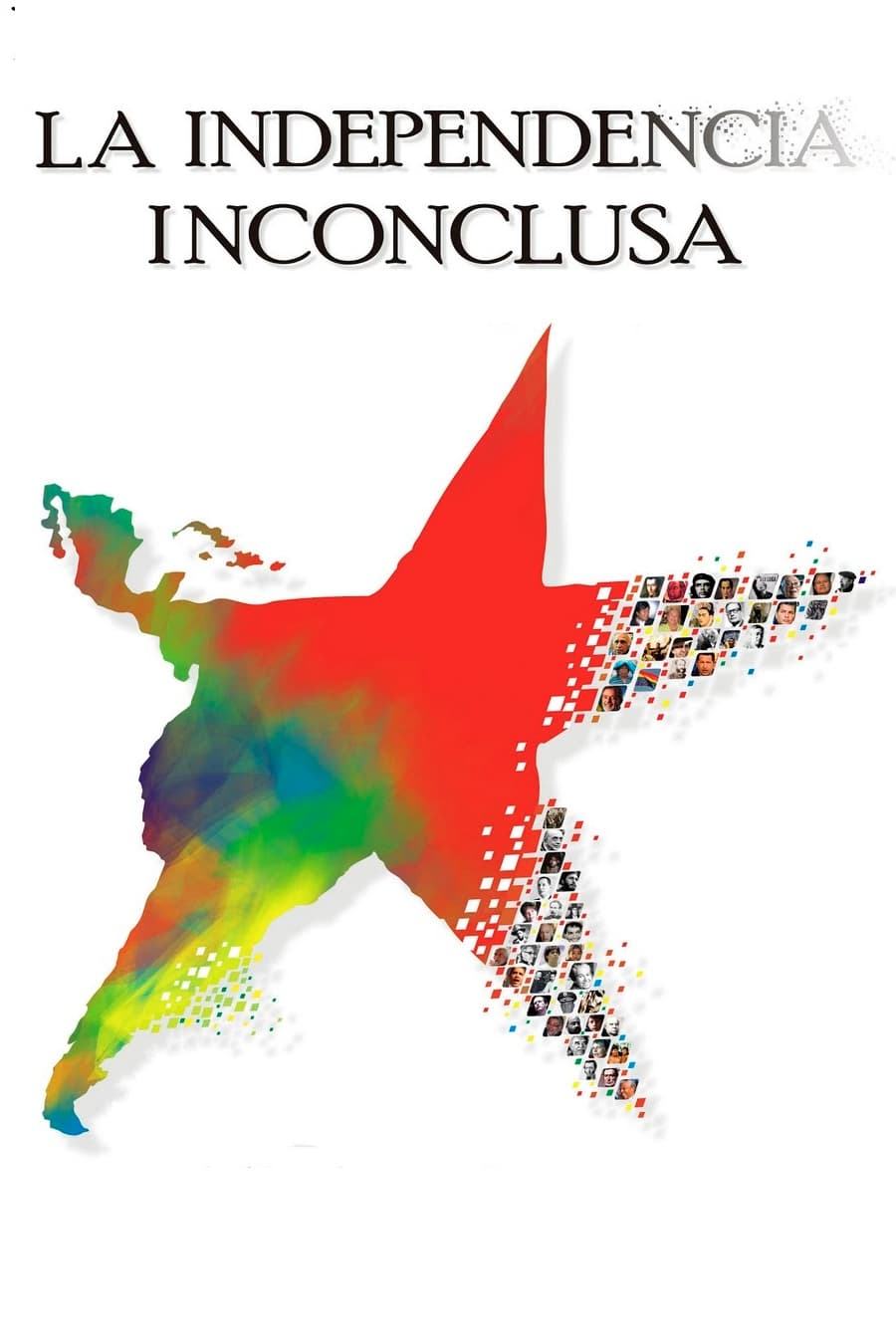 La independencia inconclusa | La independencia inconclusa