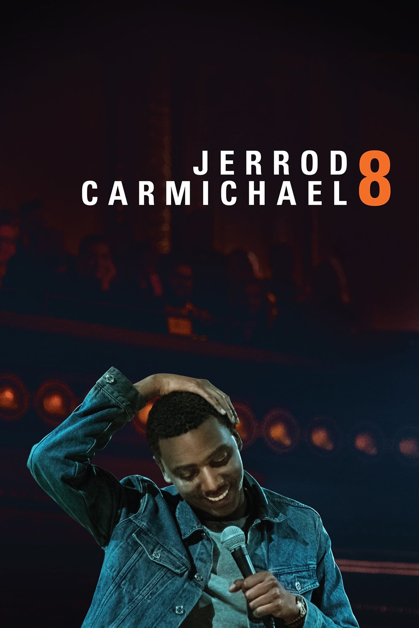 Jerrod Carmichael: 8 | Jerrod Carmichael: 8