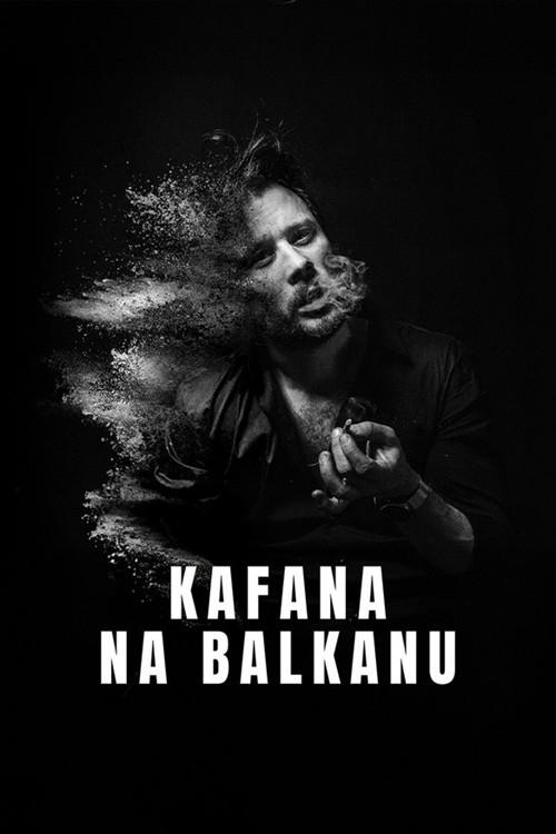 Kafana na Balkanu | Kafana na Balkanu