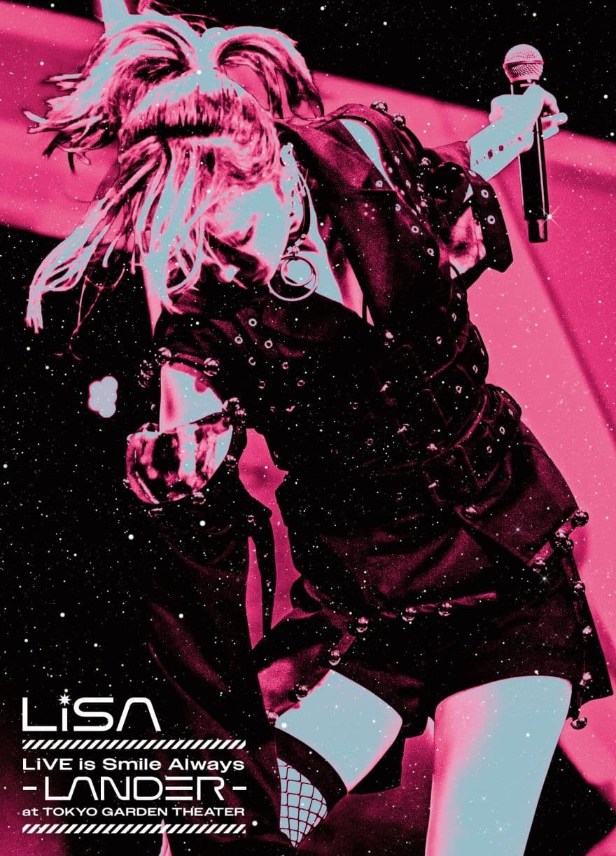 LiSA LiVE is Smile Always〜LANDER〜 | LiSA LiVE is Smile Always〜LANDER〜