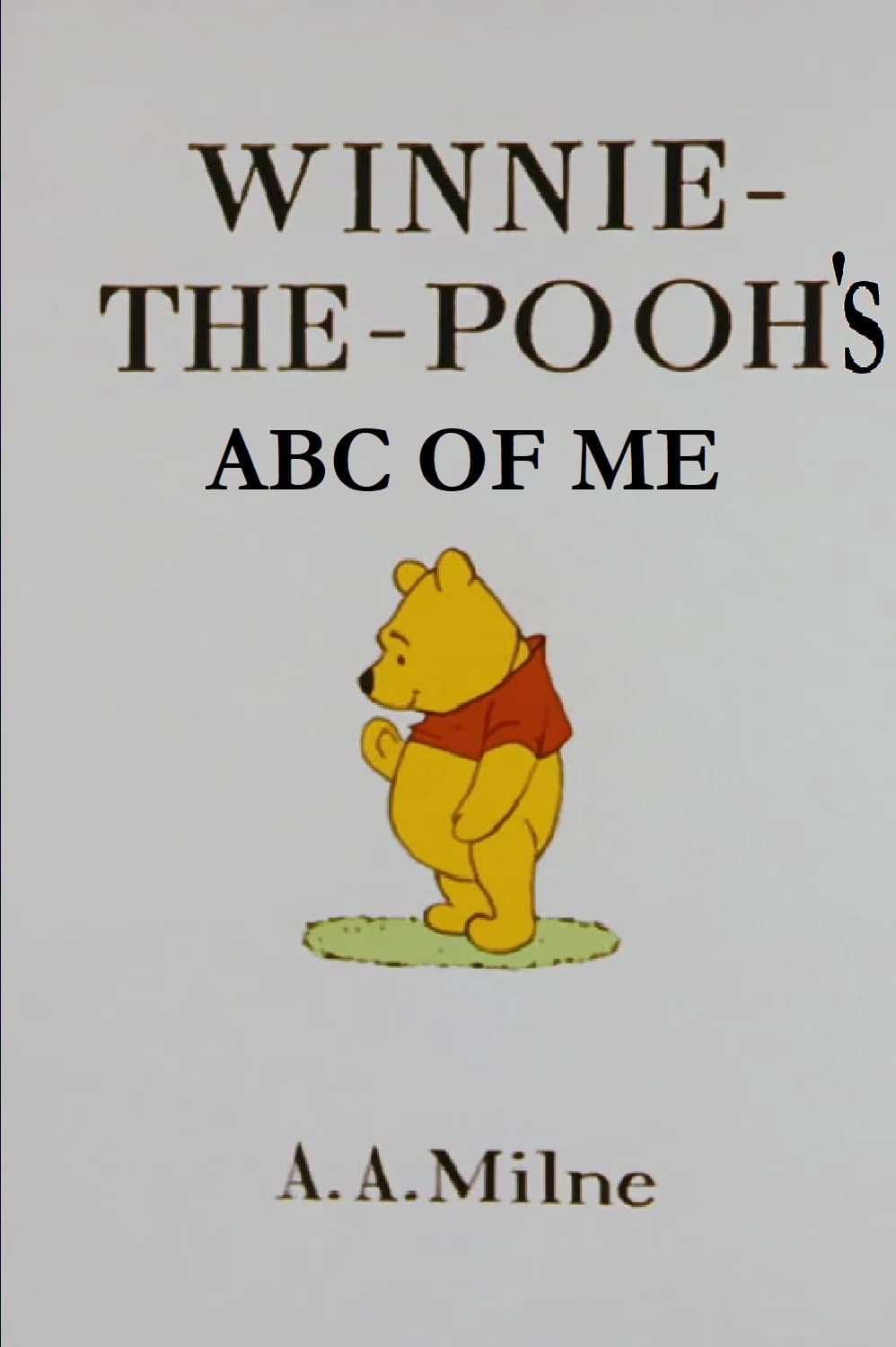 Winnie The Pooh's ABC Of Me | Winnie The Pooh's ABC Of Me