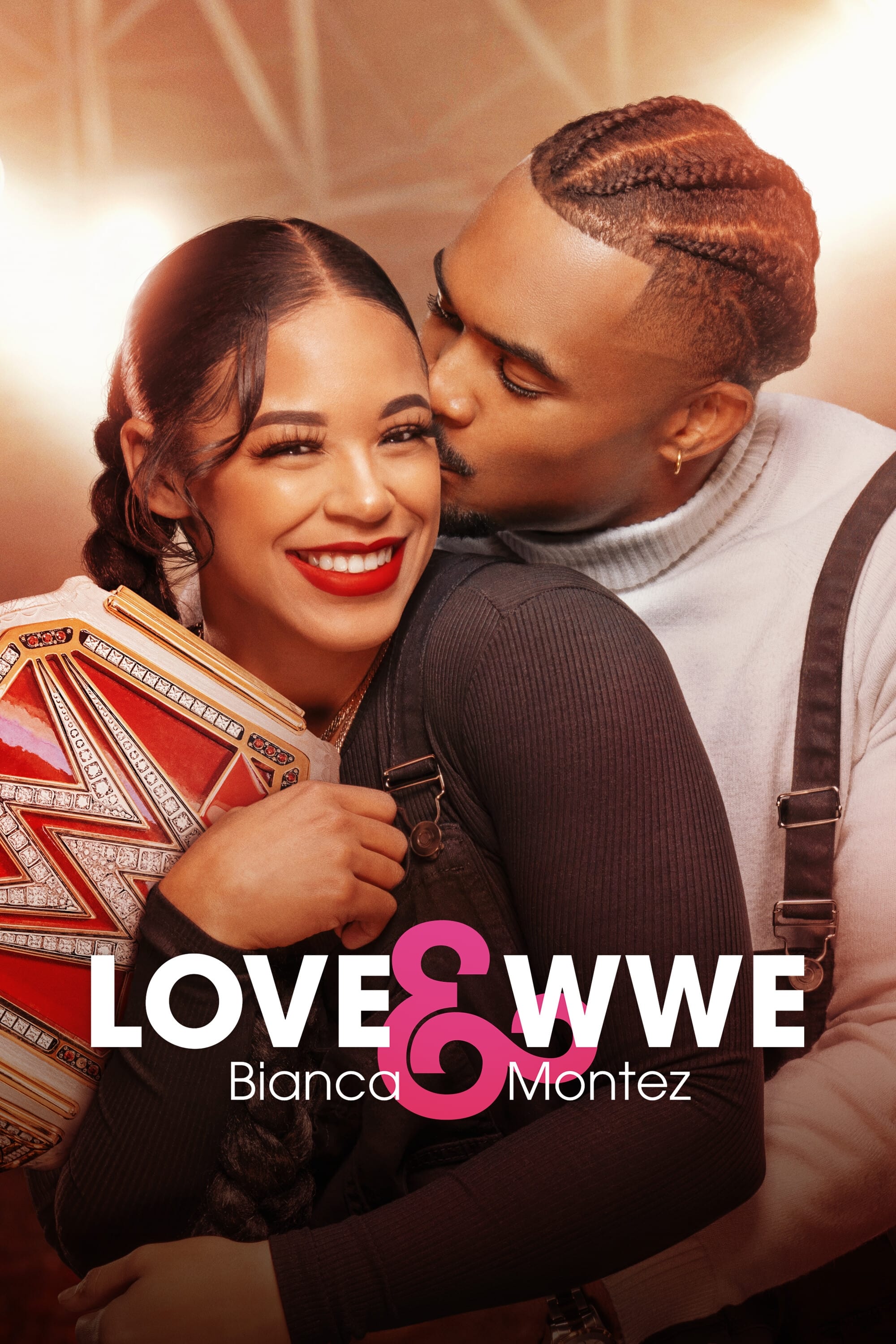 Love & WWE: Bianca & Montez | Love & WWE: Bianca & Montez