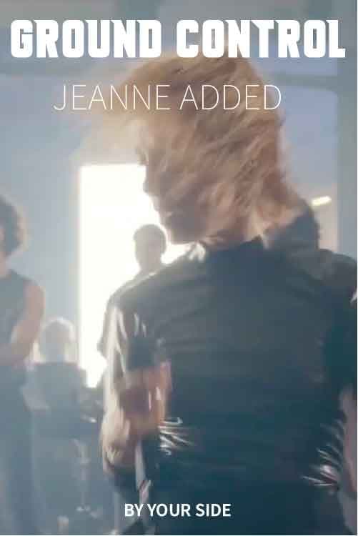 Jeanne Added - Ground Control | Jeanne Added - Ground Control