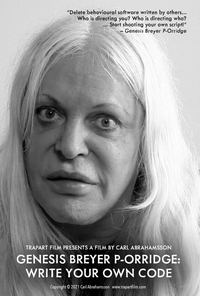 Genesis Breyer P-Orridge: Write Your Own Code | Genesis Breyer P-Orridge: Write Your Own Code