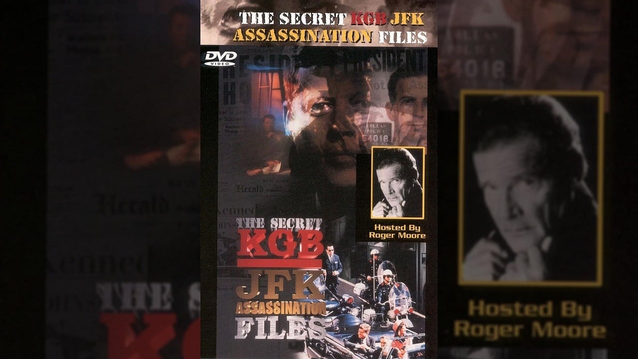 The Secret KGB JFK Assassination Files|The Secret KGB JFK Assassination Files