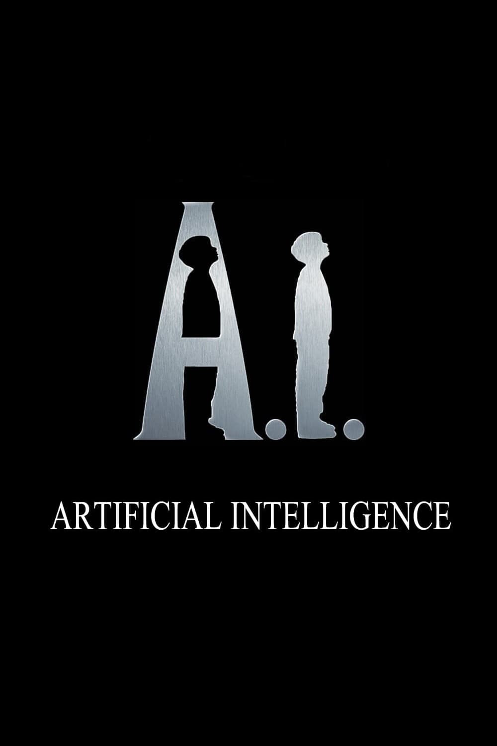 A.I. Artificial Intelligence | A.I. Artificial Intelligence