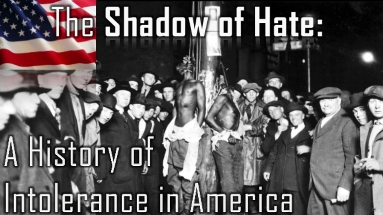 The Shadow of Hate: A History of Intolerance in America|The Shadow of Hate: A History of Intolerance in America