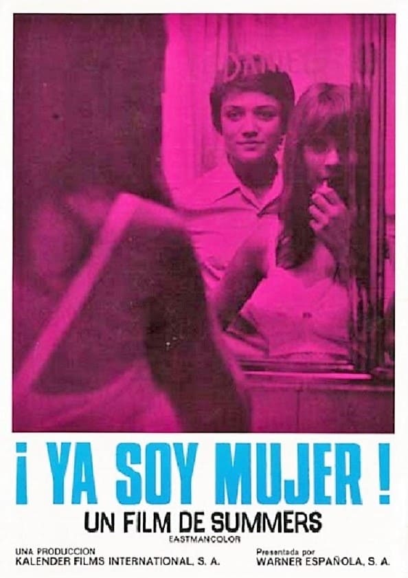 ¡Ya soy mujer! | ¡Ya soy mujer!