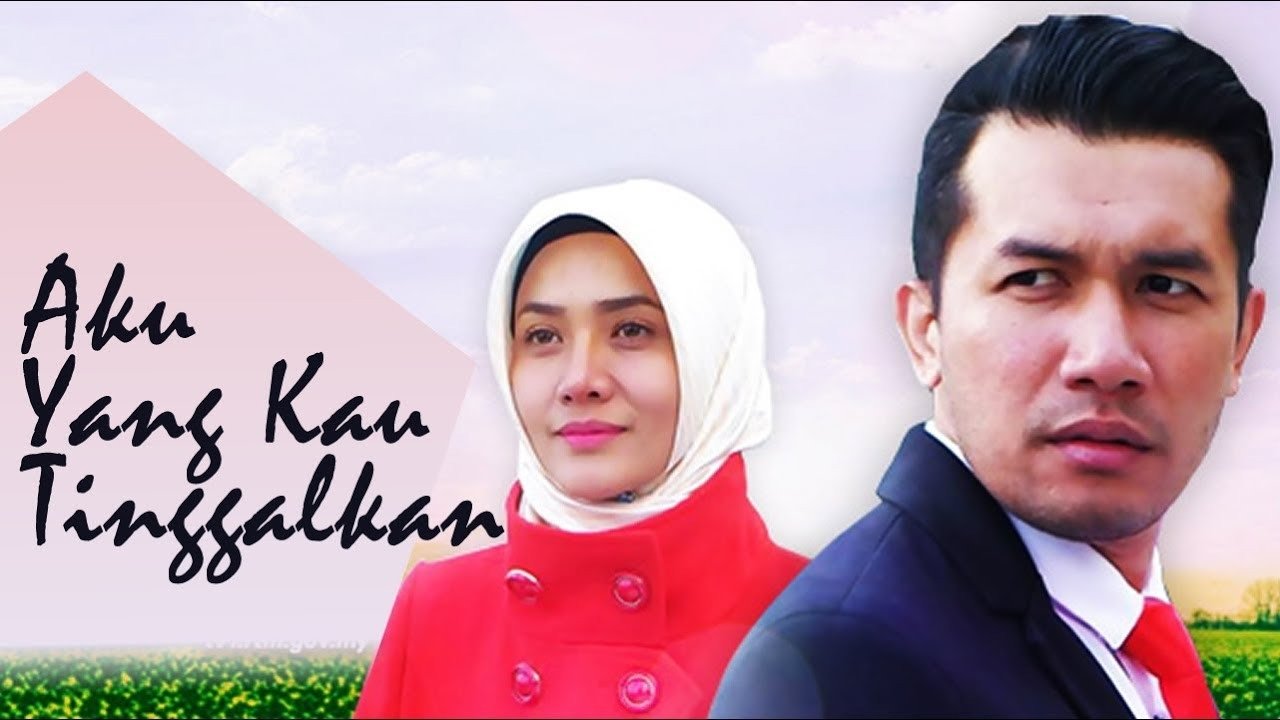 Aku Yang Kau Tinggalkan|Aku Yang Kau Tinggalkan