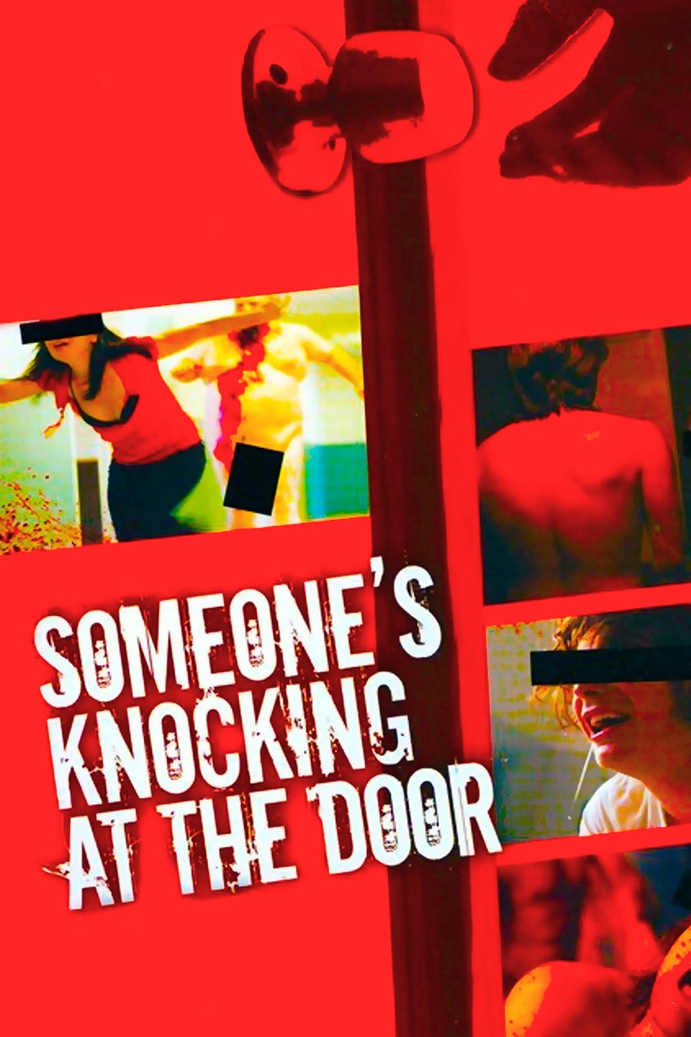 Someone's Knocking at the Door | Someone's Knocking at the Door