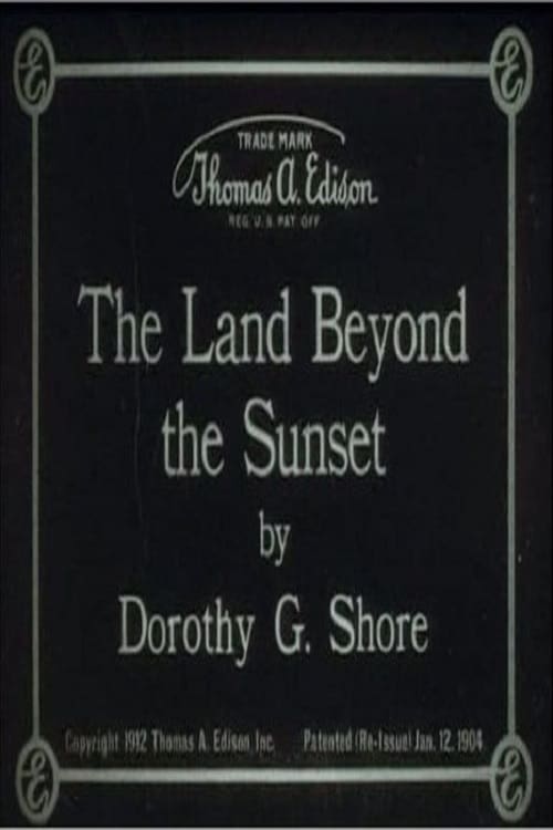 The Land Beyond the Sunset | The Land Beyond the Sunset