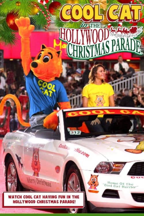 Cool Cat in the Hollywood Christmas Parade | Cool Cat in the Hollywood Christmas Parade