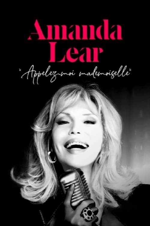 Amanda Lear : Appelez-Moi Mademoiselle | Amanda Lear : Appelez-Moi Mademoiselle