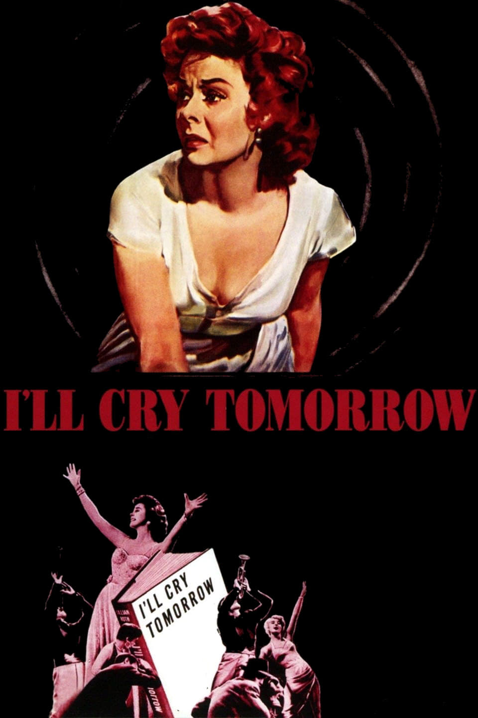 I'll Cry Tomorrow | I'll Cry Tomorrow